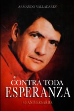 Contra toda esperanza