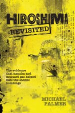Hiroshima Revisited