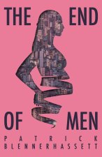 The End of Men
