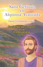 Saint Germain en Alquimia Avanzada