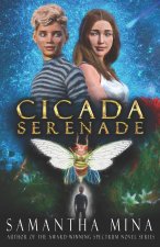Cicada Serenade