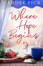 Where Hope Begins