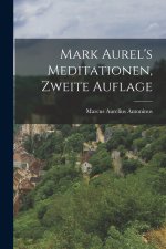 Mark Aurel's Meditationen, zweite Auflage