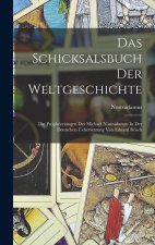 Das Schicksalsbuch Der Weltgeschichte
