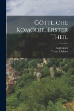 Göttliche Komödie, Erster Theil