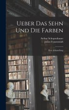 Ueber Das Sehn Und Die Farben