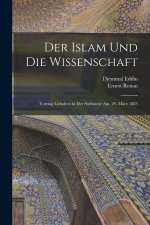 Der Islam Und Die Wissenschaft
