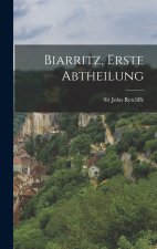 Biarritz, erste Abtheilung