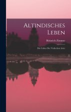 Altindisches Leben