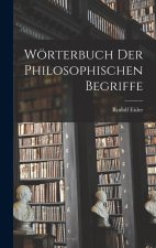 Wörterbuch Der Philosophischen Begriffe