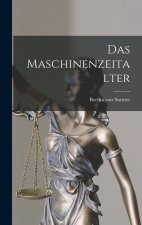 Das Maschinenzeitalter