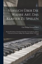 Versuch Über Die Wahre Art, Das Klavier Zu Spielen
