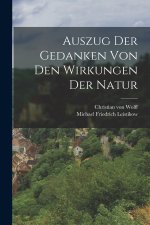 Auszug Der Gedanken Von Den Wirkungen Der Natur