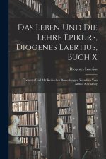 Das Leben und die Lehre Epikurs, Diogenes Laertius, Buch X