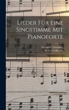 Lieder Für Eine Singstimme Mit Pianoforte