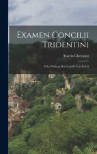 Examen Concilii Tridentini