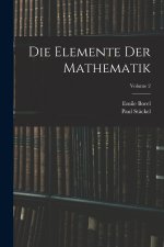 Die Elemente Der Mathematik; Volume 2
