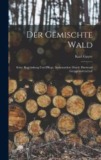 Der Gemischte Wald