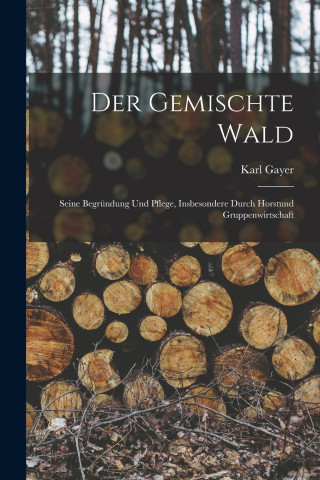 Der Gemischte Wald