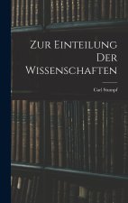 Zur Einteilung Der Wissenschaften
