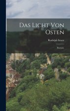 Das Licht von Osten