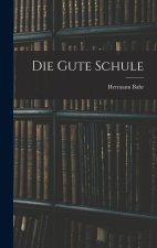 Die Gute Schule