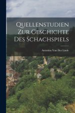 Quellenstudien Zur Geschichte Des Schachspiels