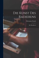 Die Kunst des Radierens