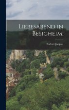 Liebesabend in Besigheim.