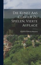 Die Kunst aas Clavier zu Spielen, vierte Auflage