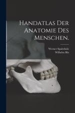 Handatlas der Anatomie des Menschen.