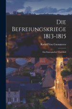 Die Befreiungskriege 1813-1815