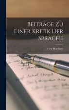 Beiträge zu einer Kritik der Sprache