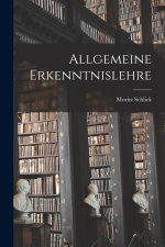 Allgemeine Erkenntnislehre