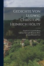 Gedichte von Ludwig Christoph Heinrich Hölty