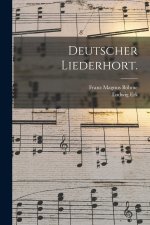 Deutscher Liederhort.
