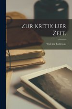Zur Kritik der Zeit.