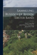 Sammlung Russischer Reisen, erster Band