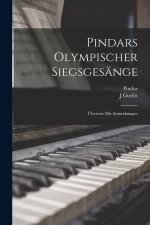 Pindars Olympischer Siegsgesänge