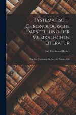 Systematisch-Chronologische Darstellung der musikalischen Literatur