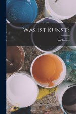 Was Ist Kunst?