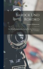 Barock Und Rokoko