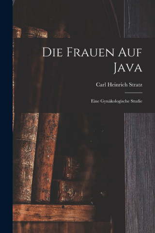 Die Frauen Auf Java