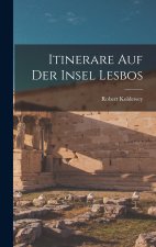 Itinerare auf der insel Lesbos