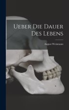 Ueber die Dauer des Lebens
