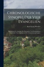 Chronologische Synopse Der Vier Evangelien