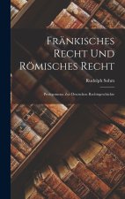Fränkisches Recht und Römisches Recht