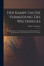 Der Kampf Um Die Vermeidung Des Weltkrieges