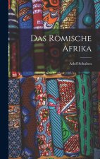 Das Römische Afrika