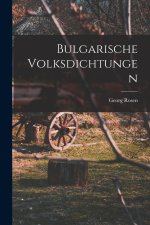 Bulgarische Volksdichtungen